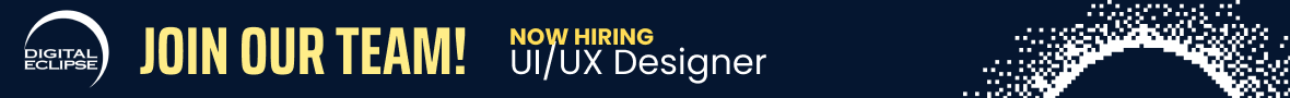 Digital Eclipse: Now hiring UI/UX Designer